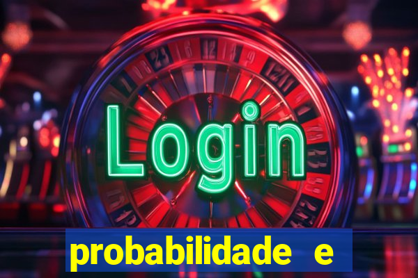 probabilidade e estatistica jogos de futebol